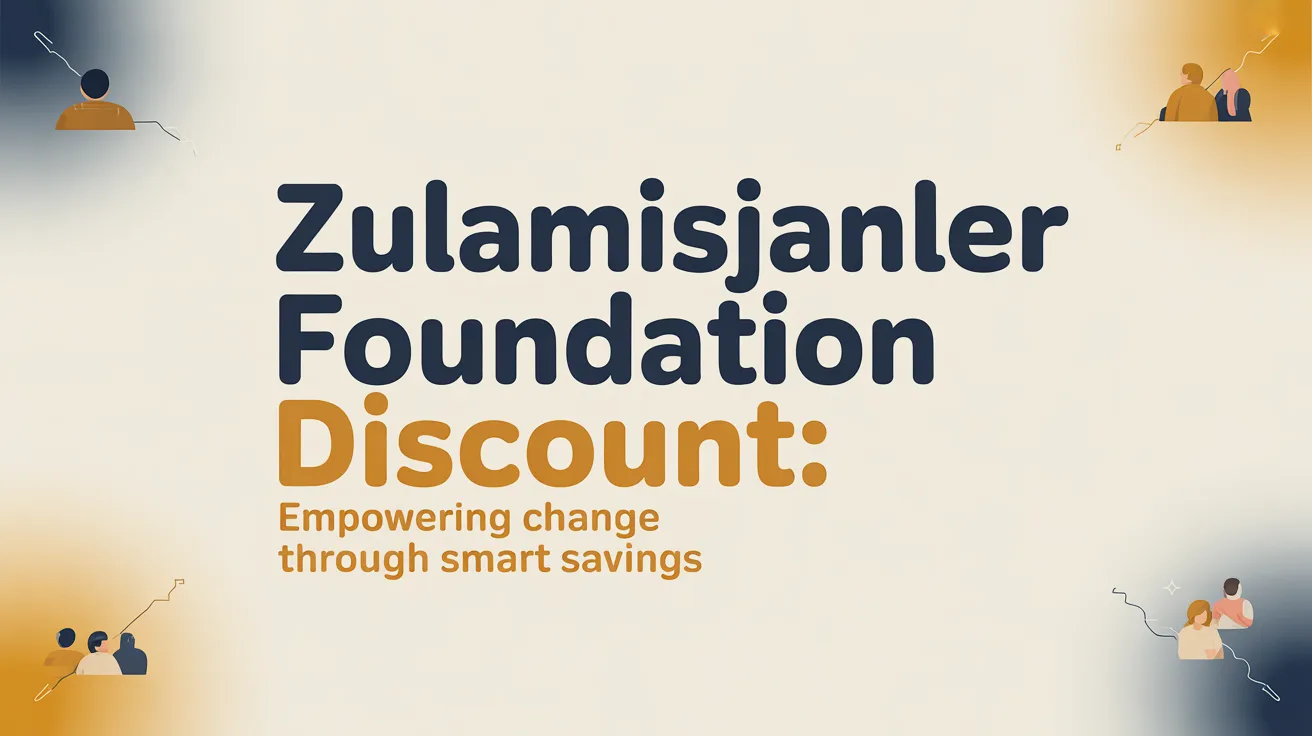 zulamisjanler foundation discount